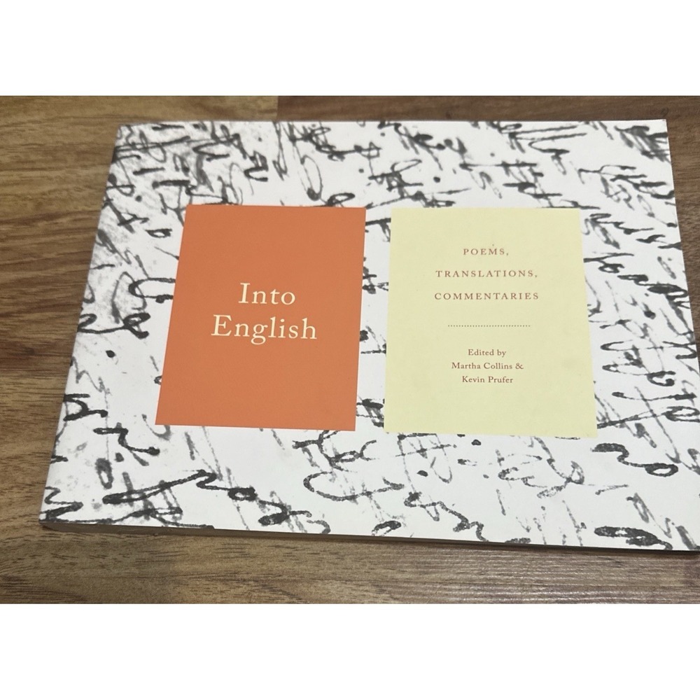 Into English: Poems, Translations, Commentaries - Paperback - Like New - Picture 1 of 1